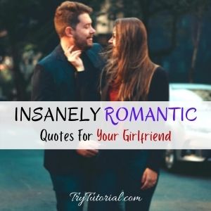 Romantic Girlfriend Quotes