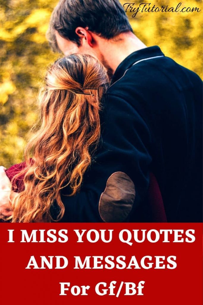 I MISS YOU QUOTES AND MESSAGES 