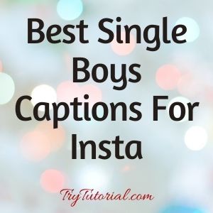 single boys captions