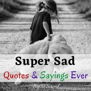 Sad Quotes And Sayings
