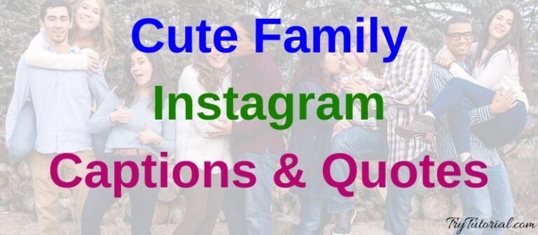 60 Best Family Instagram Captions & Quotes For Any Moment 2022