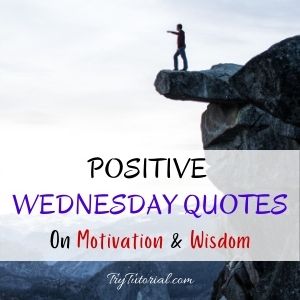 Motivational Wednesday Quotes