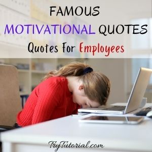 Best Motivational Quotes For Employees