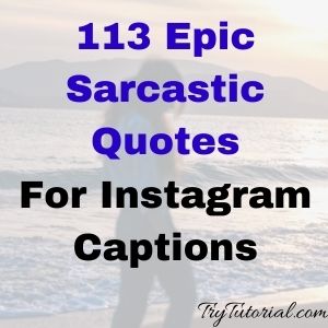 epic sarcastic quotes