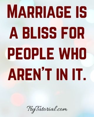 witty quotes about marriage