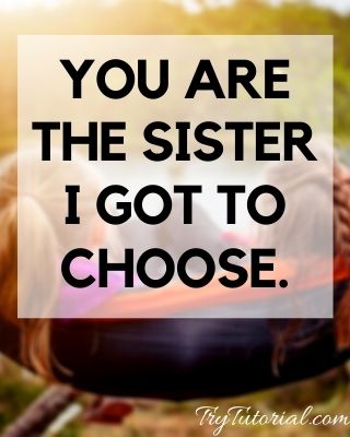 Quotes For Cousin Sister