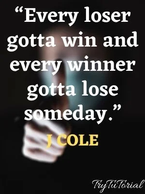 Amazing J Cole Quotes About Success