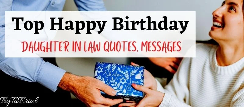 Top 71 Happy Birthday Daughter In Law Quotes Messages .webp