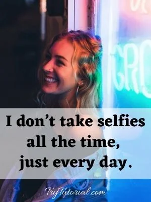 happy selfie quotes