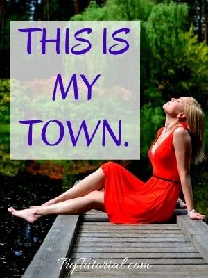Sexy Town Girl Caption