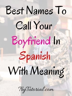 Best 250 Unique Names To Call Your Boyfriend 2021 Trytutorial