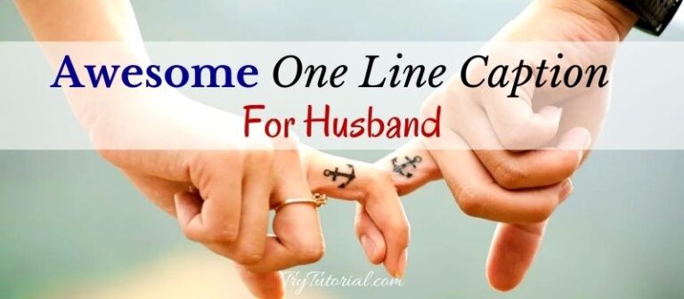 One Line Caption For Husband Love