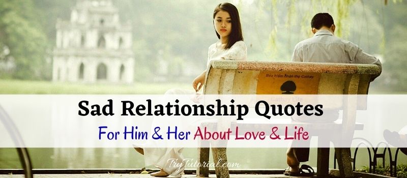 Sad Relationship Quotes