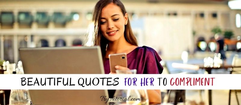 Beautiful Quotes For Her 