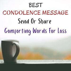 Best Comforting Words For Loss