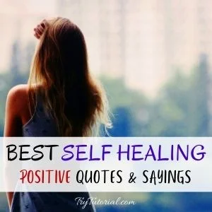 Best Self Healing Quotes