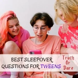Best Sleepover Questions For Tweens