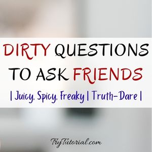 Dirty Sleepover Questions To Ask Your Friends