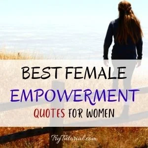 Female Empowerment Quotes