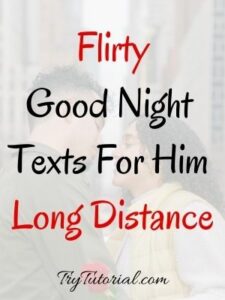 100+ Best Good Night Message For Him Long Distance Before Going To Bed ...