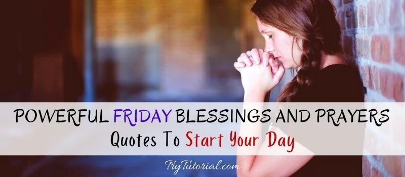 Friday Blessings And Prayers