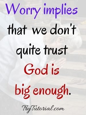 God And Worry Quotes