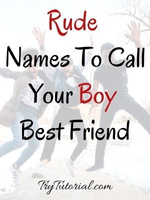 For guys nickname sweet Nicknames To