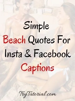 Simple Beach Quotes For Instagram Captions