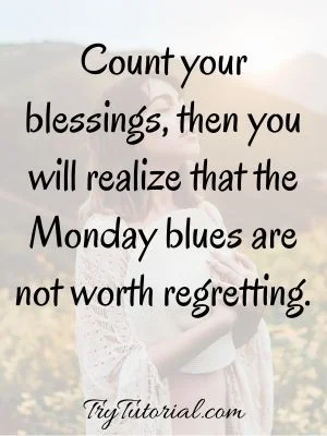 Best Happy Monday Blessings Messages