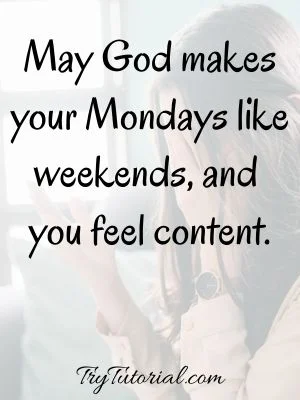 Best Happy Monday Blessings