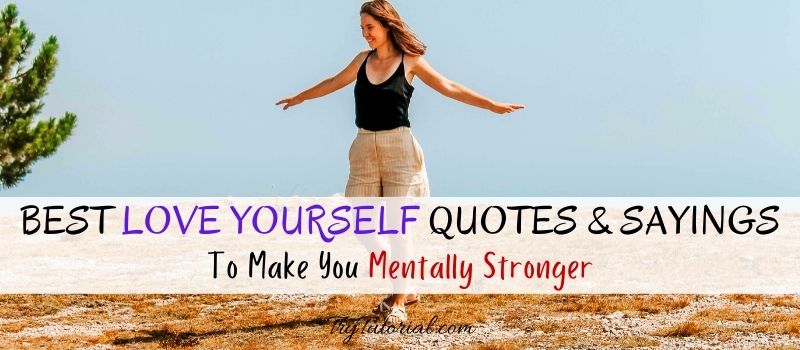 Best Love Yourself Quotes