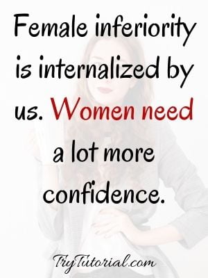 Bold Quotes On Woman Self Confidence
