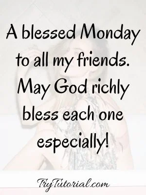 Inspirational Monday Blessings