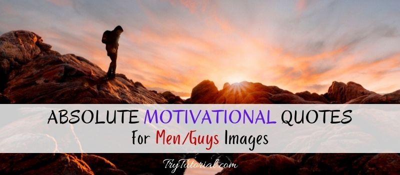 Motivational Quotes For Men