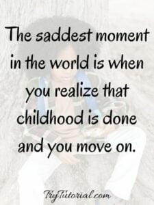 100+ Best Childhood Memories Quotes, Caption For Instagram 2024