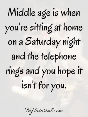 Clever Saturday Night Partying Quotes
