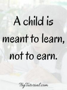 Best 50+ Child Labor Slogans & Quotes Images: Famous 2022 | TryTutorial