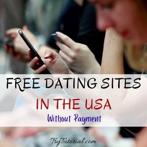 Best Free Dating Sites In USA Without Payment