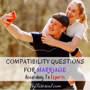 Compatibility Questions For Marriage
