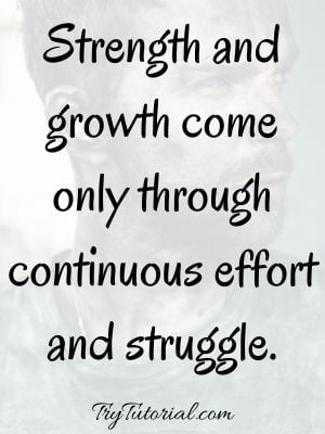 90+ Unique Quotes About Strength In Hard Times To Make You Tougher 2022 ...