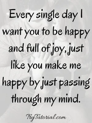 50+ You Make Me Happy Quotes | Her & Him | BF, GF | Crush 2023 ...