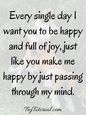 You Make Me Happy Quotes For Friends Girls & Guys