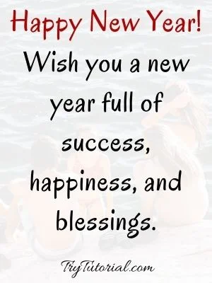 55 Heart Touching Happy New Year Wishes For Friends | Quotes, Messages ...