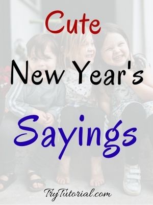 Cute New Year's Sayings