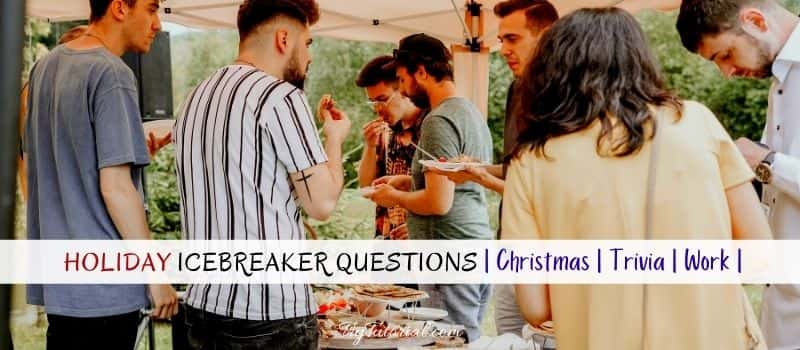 Holiday Icebreaker Questions