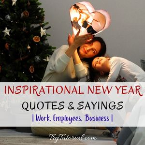 Inspirational New Year Quotes & Sayings