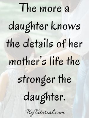 bonding mother daughter quotes