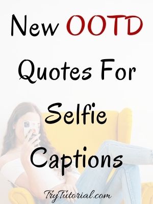 simple captions for selfies