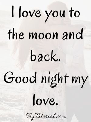 100+ Romantic Good Night Love Quotes | Wishes, Messages 2024 | TryTutorial