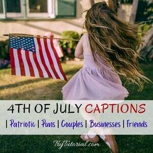 4th of July Captions